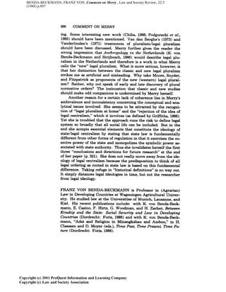 BENDA-BECKMANN, FRANZ VON, Comment on Merry , Law and Society Review, 22:5
(1988) p.897
 