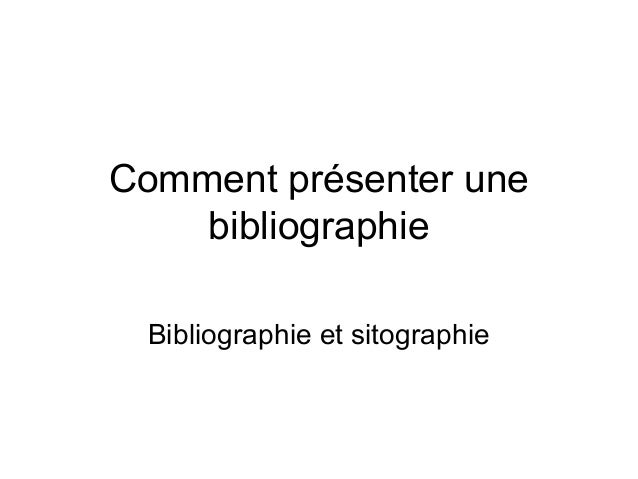 Comment présenter une bibliographie