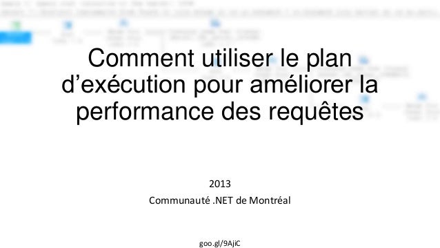 Comment utiliser le plan execution le plan execution Comment utiliser le plan execution le plan execution