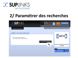 2/ Paramétrer des recherches
 