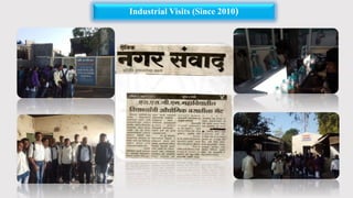 Industrial Visits (Since 2010)
 