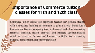 Commerce tuitions For 11th and 12th classes in Pathankot | PPTX