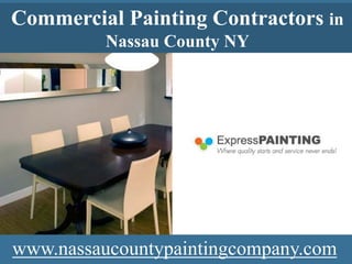www.nassaucountypaintingcompany.com Commercial Painting Contractors  in   Nassau County NY 