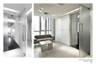 CONSULATE OF PORTUGAL
SHANGHAI CHINA
2007
 