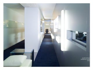 ALARIS OFFICE
SHANGHAI CHINA
2006
 