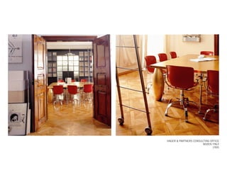 HAGER & PARTNERS CONSULTING OFFICE
BOZEN ITALY
1995
 