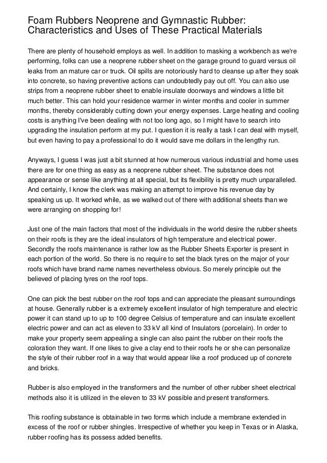 Foam Rubbers Neoprene and Gymnastic Rubber Characteristics and Uses of These Practical Materials