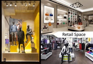 Retail Space
 