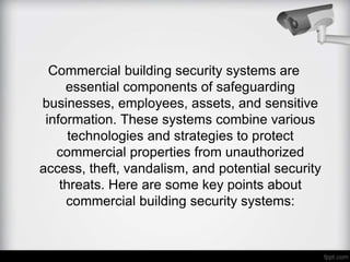 Photo inspiration: Picture Idea: Commercial Building Security Systems