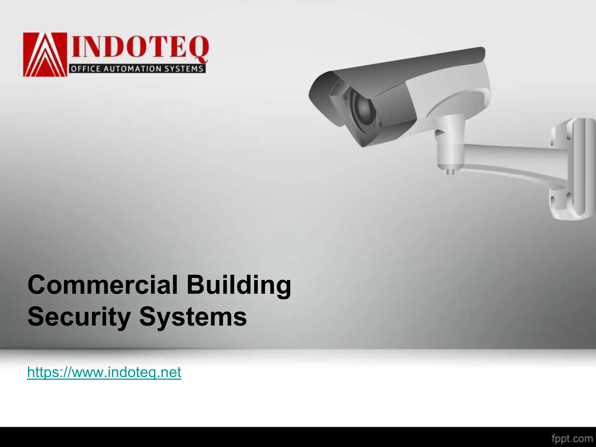 Commercial Building Security Systems - www.indoteq.net | Home Security ...