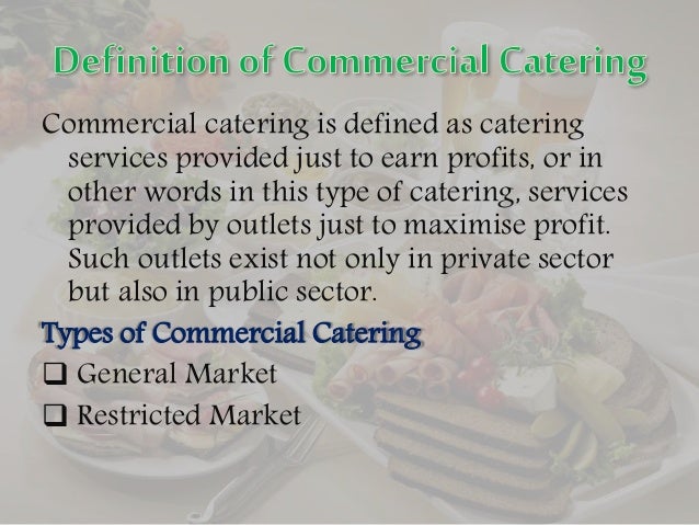 Commercial Catering Commercial Catering