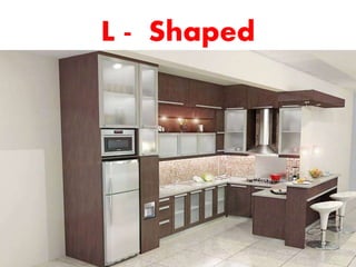 L - Shaped
 