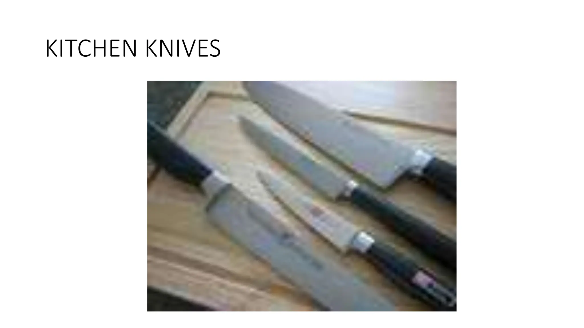 KITCHEN KNIVES
