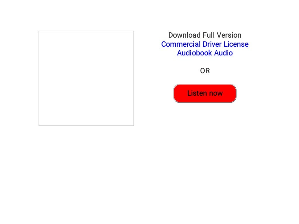 Commercial Driver License Audiobook Audiobook download free | Commerc…