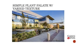 IHC Hospital, Murray, Utah
 