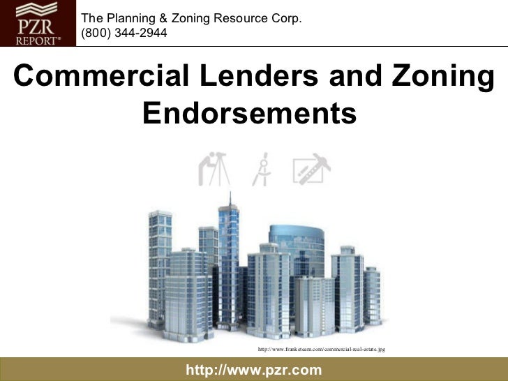 Commercial Lenders and Zoning Endorsements