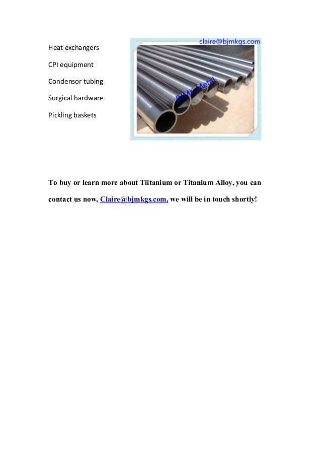 Commercially pure titanium grades properties and applications