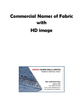 Commercial Names of Fabric 
with 
HD image 
 