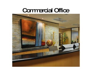 Commercial Office 