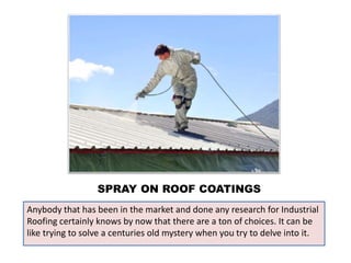 RUBBER ROOF REPAIR
With all of the above considered, Elastomeric Rubber Roof and Metal Roof
Leaks repair is also a special...