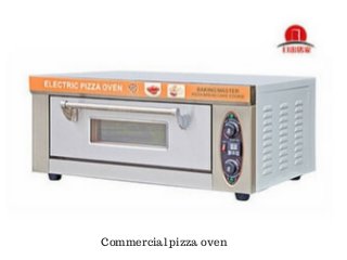Commercial pizza oven
 