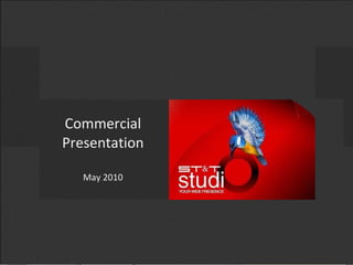 Commercial  Presentation May 2010 
