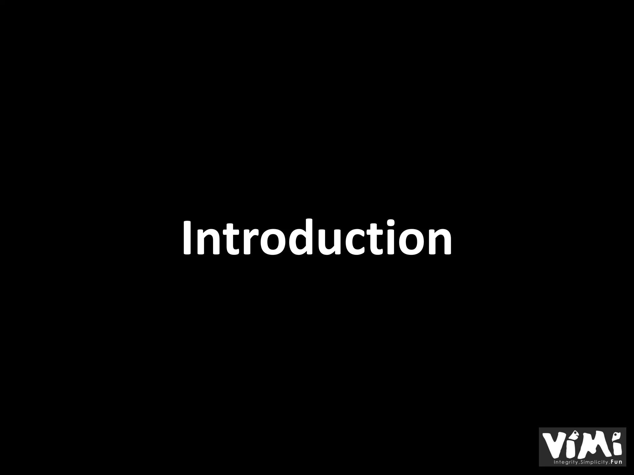 Introduction
 