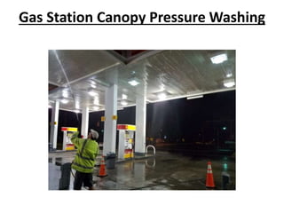 Gas Station Canopy Pressure Washing
 