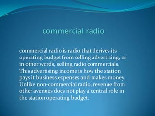 Commercial radio by connor | PPT
