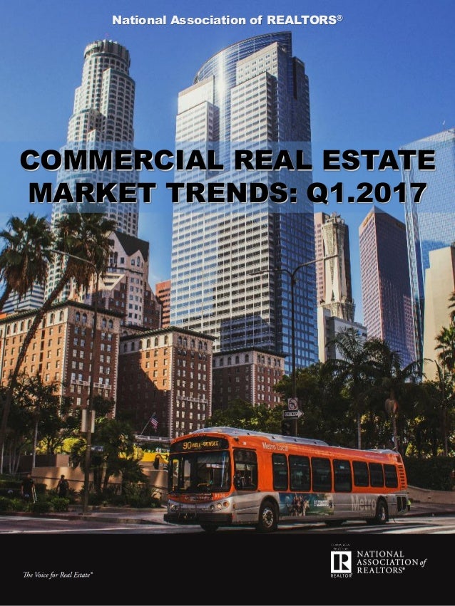 Commercial Real Estate Market Trends 2017