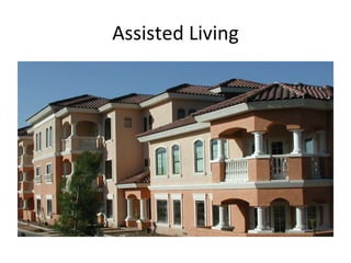 Assisted Living 