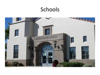 Schools 