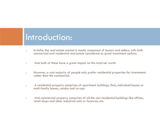 Commercial Vs Residential Properties In India Edited 100813 Ppt Commercial Vs Residential Properties In India Edited 100813 Ppt