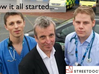 How it all started...  