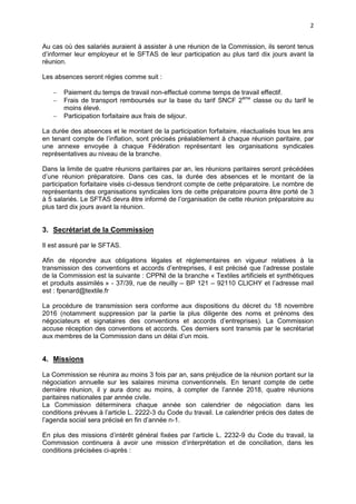 2
Au cas où des salariés auraient à assister à une réunion de la Commission, ils seront tenus
d’informer leur employeur et...