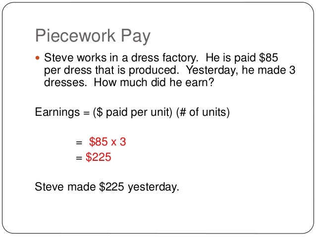 Jobs that pay by piecework