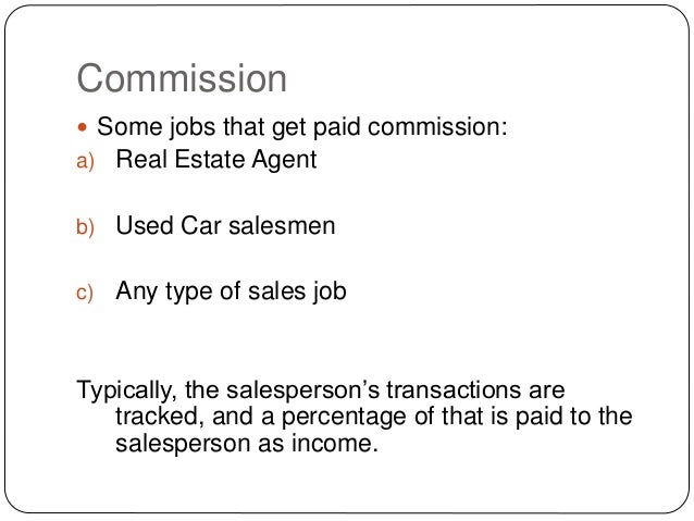 Commissions, piecework pay - 웹