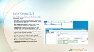 Commissions with sales group - Dynamics AX 2012 | PPTX