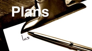 Plans