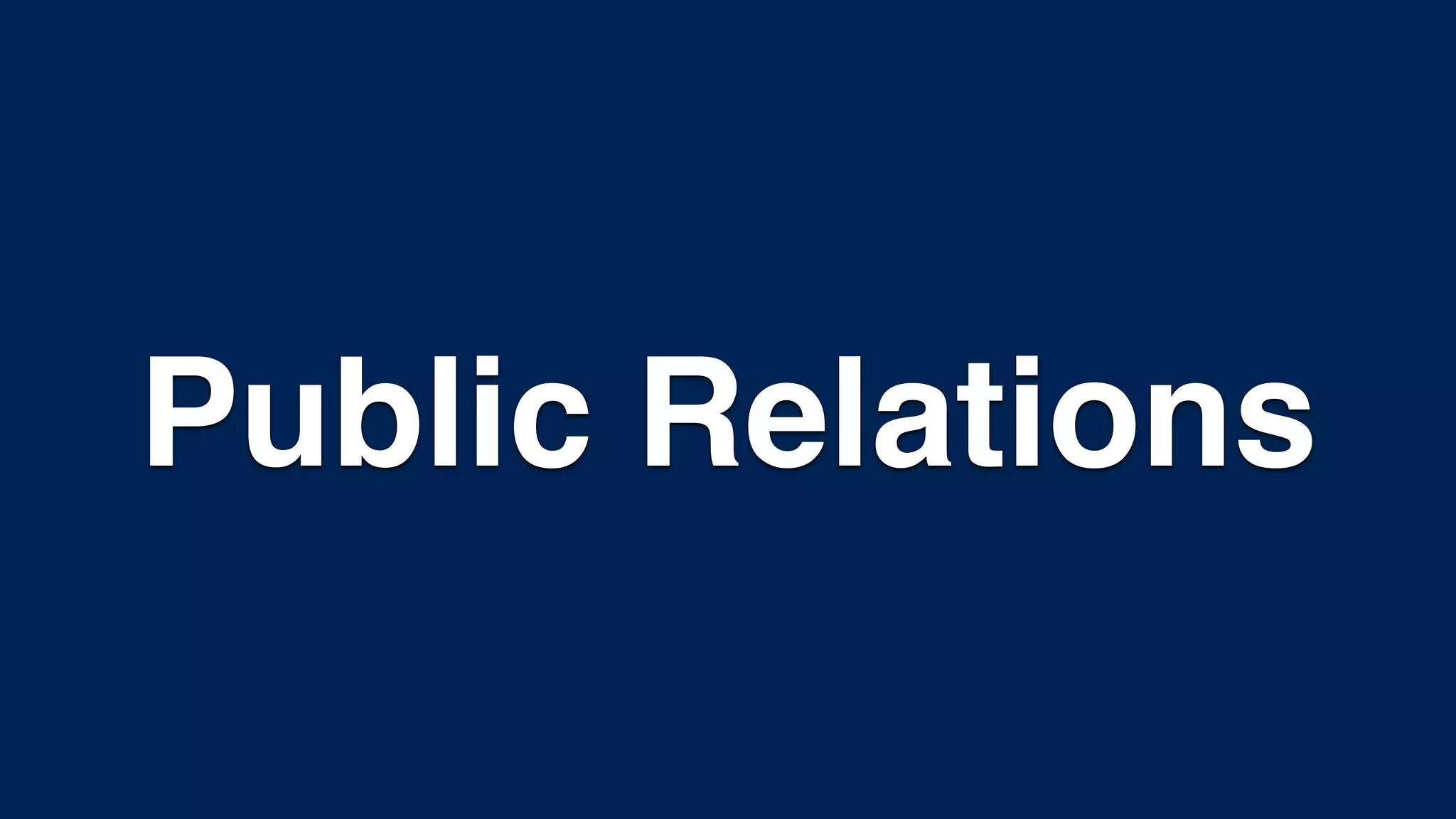 Public Relations
 