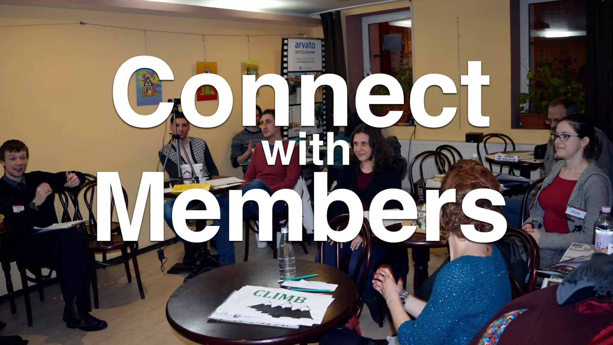 Connect
Members
with
 