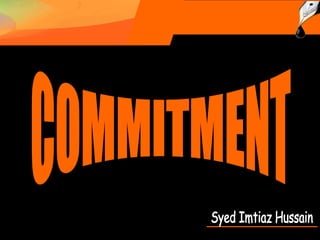 Commitment