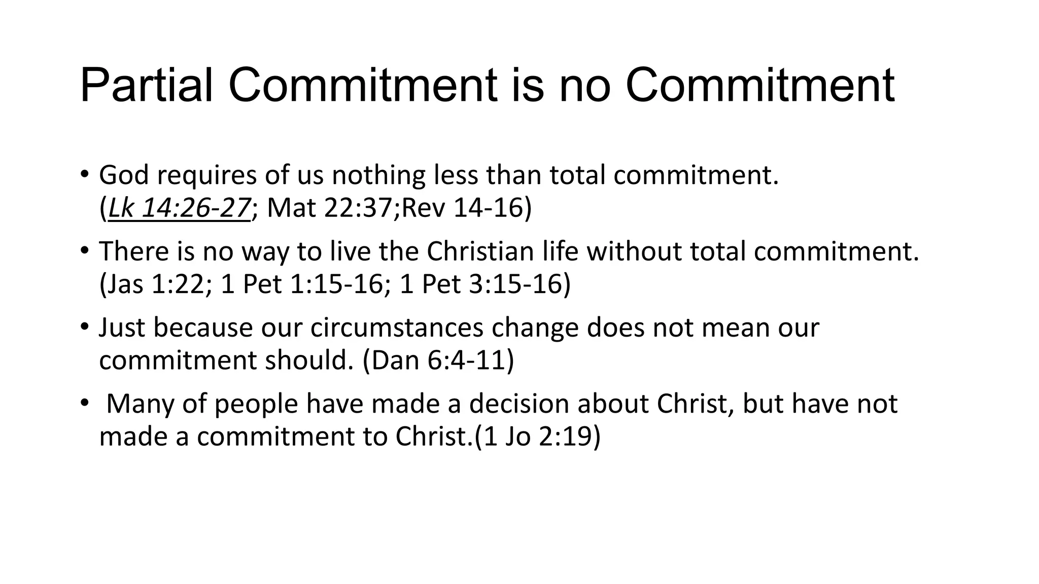 COMMITMENT starts with communication and ends in action. | PPTX