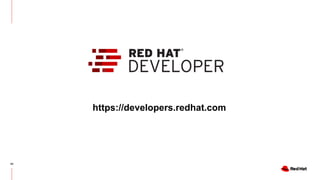 45
https://developers.redhat.com
 