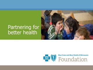 Partnering for better health 