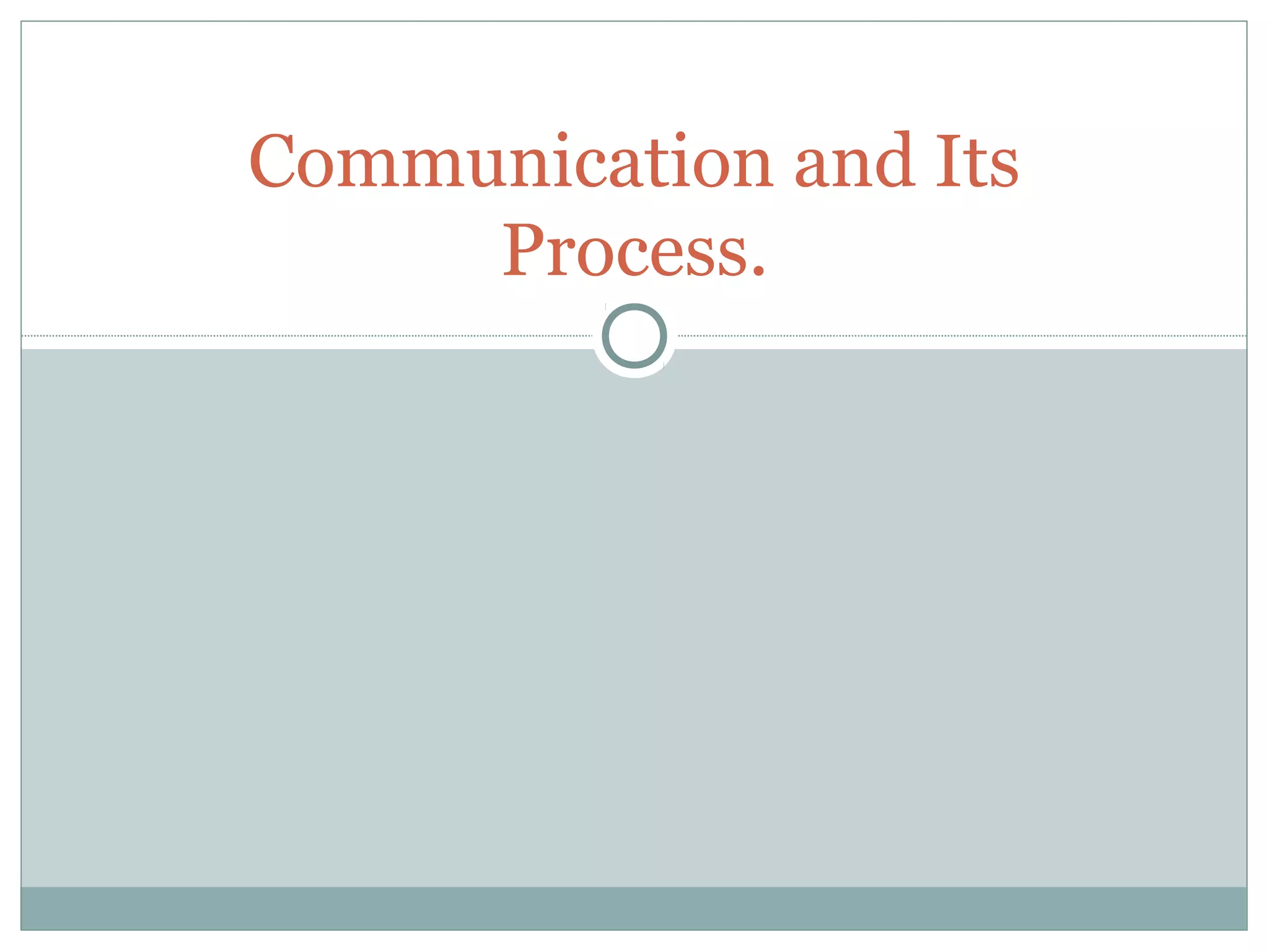 Process of communication | PPT | Email | Internet