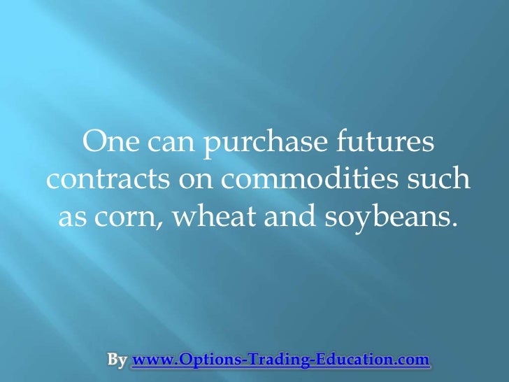 Commodity futures options trading