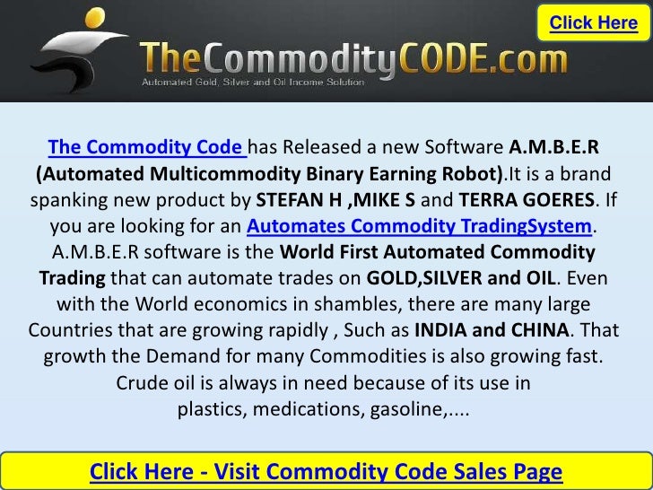 Commodity Broker The Commodity Code AMBER Software