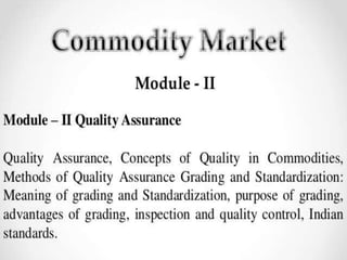 Commodity market