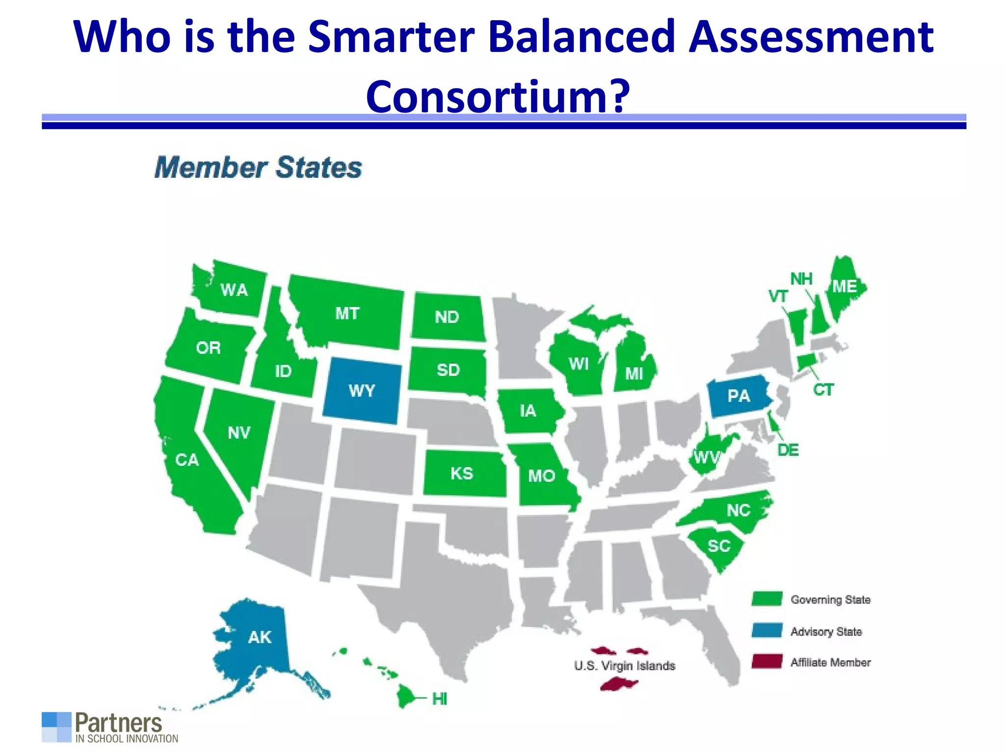 Who is the Smarter Balanced Assessment
Consortium?
 